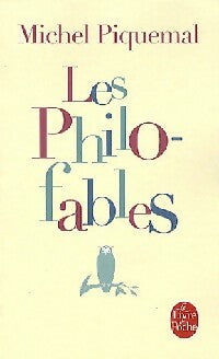 Livrenpoche : Les philo-fables - Michel Piquemal - Livre
