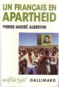Livrenpoche : Un français en partheid - Pierre-André Albertini - Livre