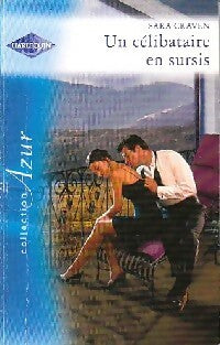 Livrenpoche : Un célibataire en sursis - Sara Craven - Livre