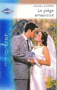 Livrenpoche : Le piège amoureux - Sandra Marton - Livre