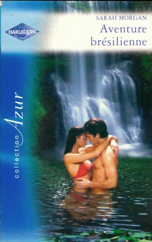 Livrenpoche : Aventure brésilienne - Sarah Morgan - Livre
