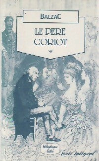 Livrenpoche : Le père Goriot - Honoré De Balzac - Livre