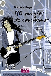 110 Minutes de cauchemar - Michèle Bayar - Livre
