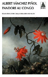 Livrenpoche : Pandore au Congo - Albert Sanchez Pinol - Livre