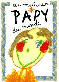 Livrenpoche : Au meilleur papy du monde - Helen Exley - Livre