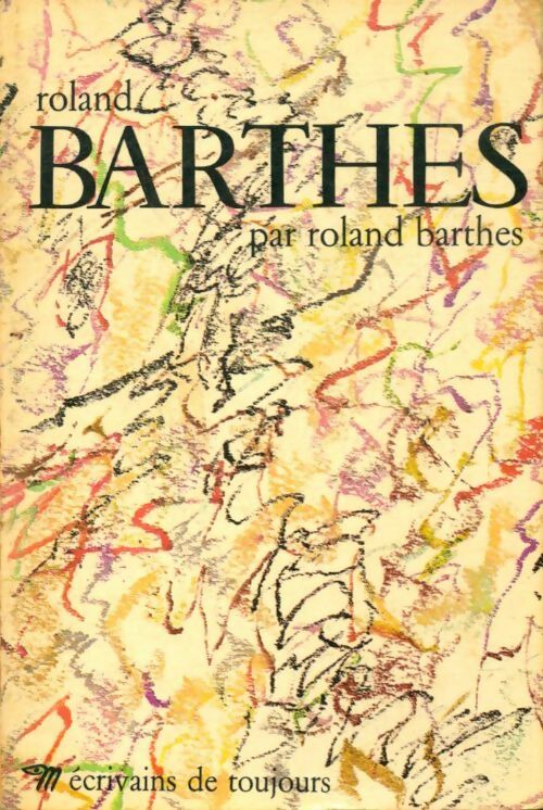 Livrenpoche : Roland Barthes - Roland Barthes - Livre