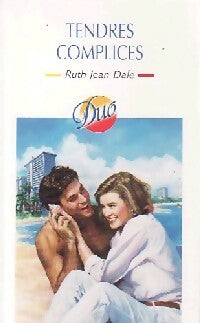 Livrenpoche : Tendres complices - Ruth Jean Dale - Livre
