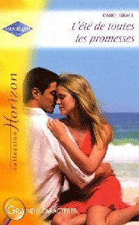 Livrenpoche : L'été de toutes les promesses - Carol Grace - Livre