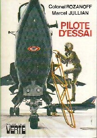 Livrenpoche : Pilote d'essai - Marcel Jullian, Colonel Rozanoff - Livre