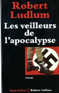 Livrenpoche : Les veilleurs de l'apocalypse - Robert Ludlum - Livre