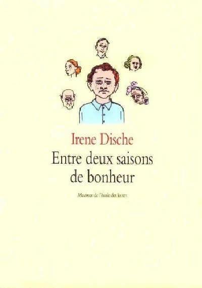 Livrenpoche : Entre deux saisons de bonheur - Irène Dishe - Livre