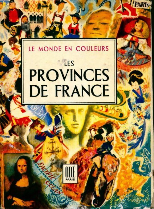 Livrenpoche : Les Provinces de France - Doré Ogrizek - Livre