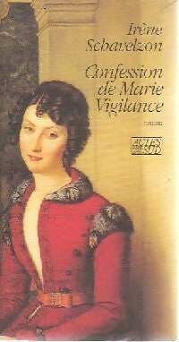 Livrenpoche : Confession de Marie Vigilance - Irène Schavelzon - Livre