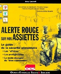 Livrenpoche : Alerte rouge sur nos assiettes - Anny Laurent - Livre