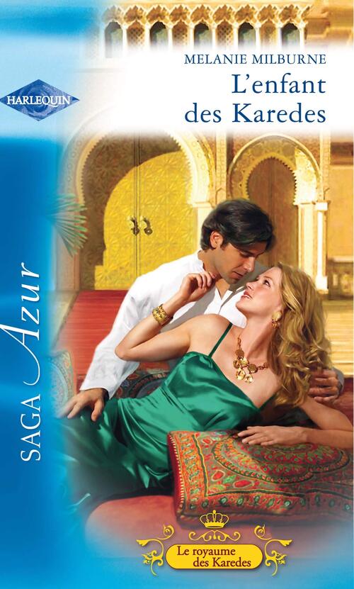 L'enfant des Karedes - Mélanie Milburne - Livre