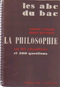 Livrenpoche : La philosophie en 60 chapitres et 300 questions - André Vergez - Livre