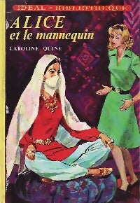 Livrenpoche : Alice et le mannequin - Caroline Quine - Livre