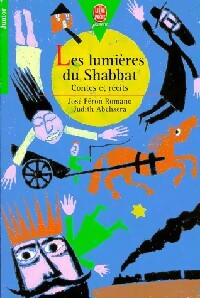 Les lumières du Shabbat, Contes et récits - José Féron Romano -  Le Livre de Poche jeunesse - Livre