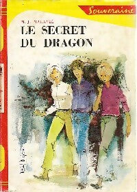 Livrenpoche : Le secret du dragon - M-J. Malavié - Livre