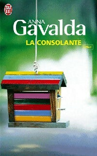 Livrenpoche : La consolante - Anna Gavalda - Livre