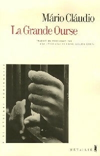 Livrenpoche : La Grande Ourse - Mario Claudio - Livre