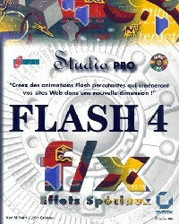 Flash 4. Effets spéciaux - Ken Milburn ; Jean Croteau -  Sybex GF - Livre