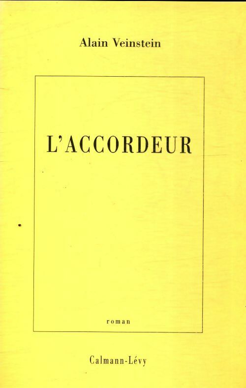 Livrenpoche : L'accordeur - Alain Veinstein - Livre