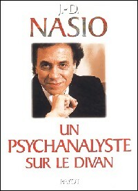Livrenpoche : Un psychanalyste sur le divan - Juan David Nasio - Livre