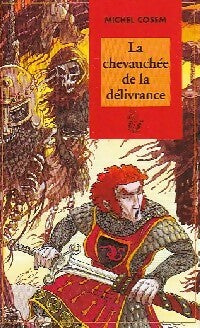 Livrenpoche : La chevauchée de la délivrance - Michel Cosem - Livre