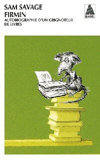 Livrenpoche : Firmin. Autobiographie d'un grignoteur de livres - Sam Savage - Livre