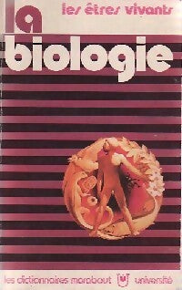 Livrenpoche : La biologie. Les êtres vivants - Collectif - Livre