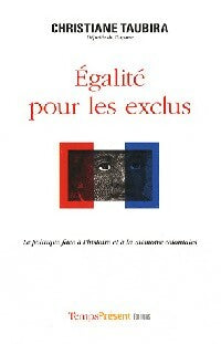 Livrenpoche : Egalité pour les exclus - Christiane Taubira - Livre