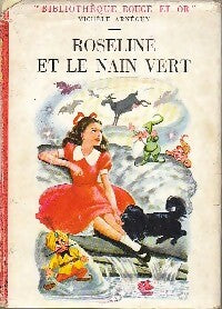 Roseline et le nain vert - Michel Arneguy -  Bibliothèque Rouge et Or Souveraine - Livre