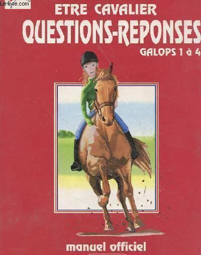 Livrenpoche : Etre cavalier. Galops 1 à 4 - Collectif - Livre
