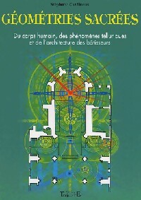 Géométries sacrées Tome I - Stéphane Cardinaux - Livre