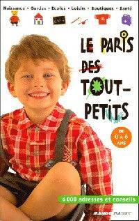 Livrenpoche : Le Paris des Tout-petits - Collectif - Livre