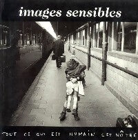 Images sensibles - Collectif - Livre