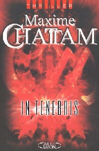 Livrenpoche : In tenebris - Maxime Chattam - Livre