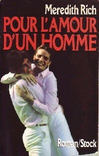 Livrenpoche : Pour l'amour d'un homme - Meredith Rich - Livre