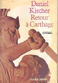 Livrenpoche : Retour à Carthage - Daniel Kircher - Livre