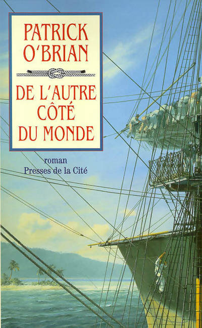 Livrenpoche : De l'autre côté du monde - Patrick O'Brian - Livre