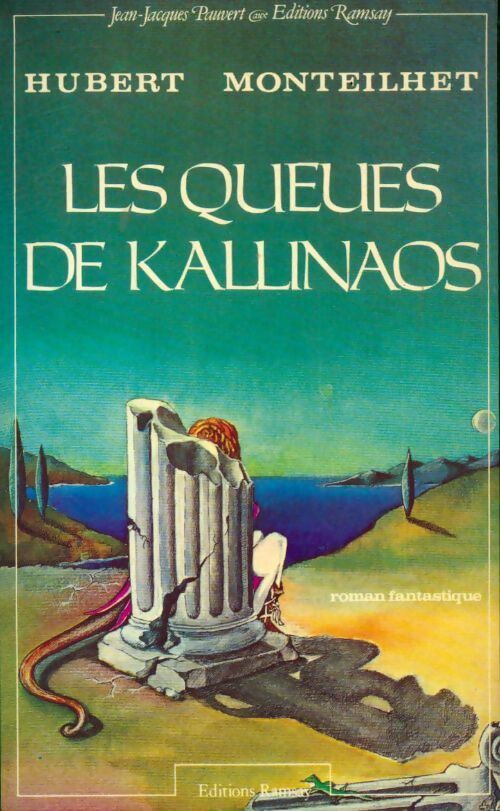 Livrenpoche : Les queues de kallinaos - Hubert Monteilhet - Livre