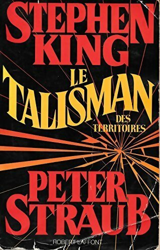 Livrenpoche : Le Talisman - Peter Straub, Stephen King - Livre