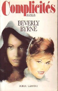 Livrenpoche : Complicités - Beverly Byrne - Livre