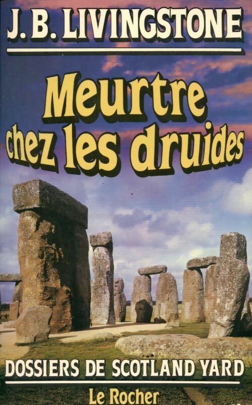 Livrenpoche : Meurtre chez les druides - J. B. Livingstone - Livre