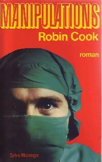 Livrenpoche : Manipulations - Robin Cook - Livre