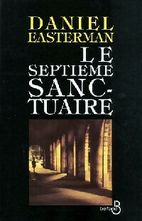 Livrenpoche : Le septième sanctuaire - Daniel Easterman - Livre