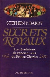 Livrenpoche : Secrets royaux - Stephen P. Barry - Livre