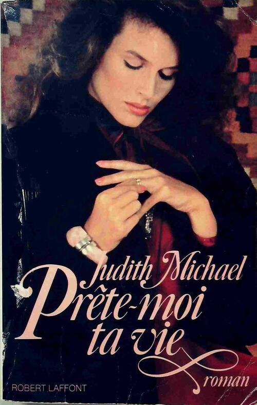 Livrenpoche : Prête-moi ta vie - Judith Michael - Livre