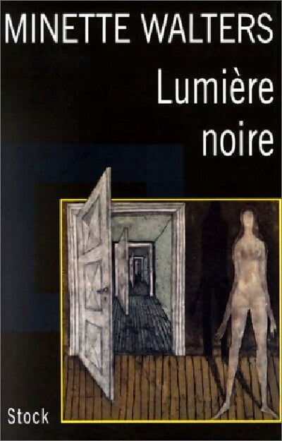 Livrenpoche : Lumière noire - Minette Walters - Livre